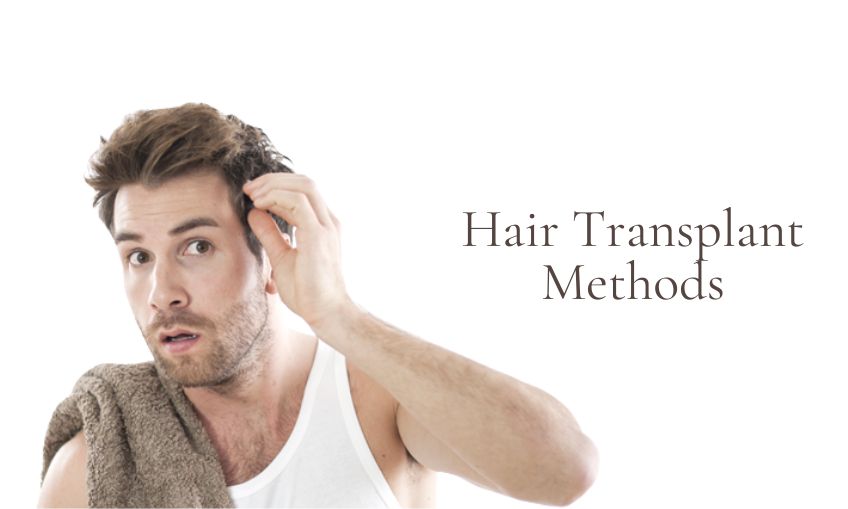 Hair Transplant Methods