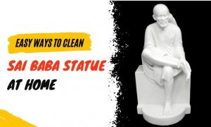 Easy Ways to Clean Sai Baba Statue at Home