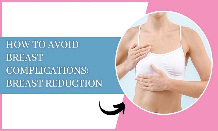 Breast Reduction Surgery in Delhi