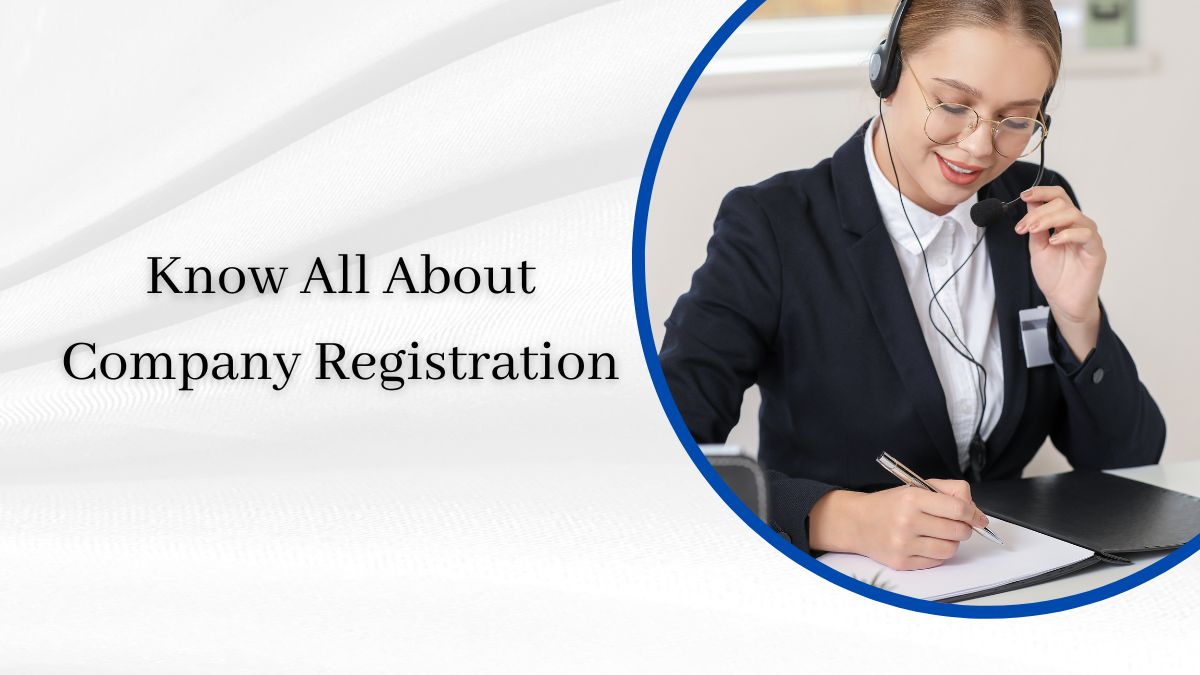 Know All about Company Registration