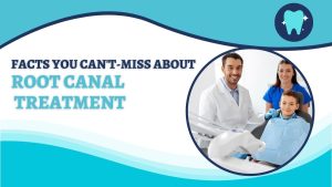 Facts You Can't Miss About Root Canal Treatment