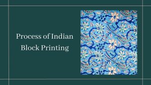 Process of Indian Block Printing