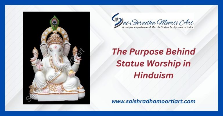 The purpose Behind Statue Worship in Hinduism