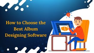 best Album designing software