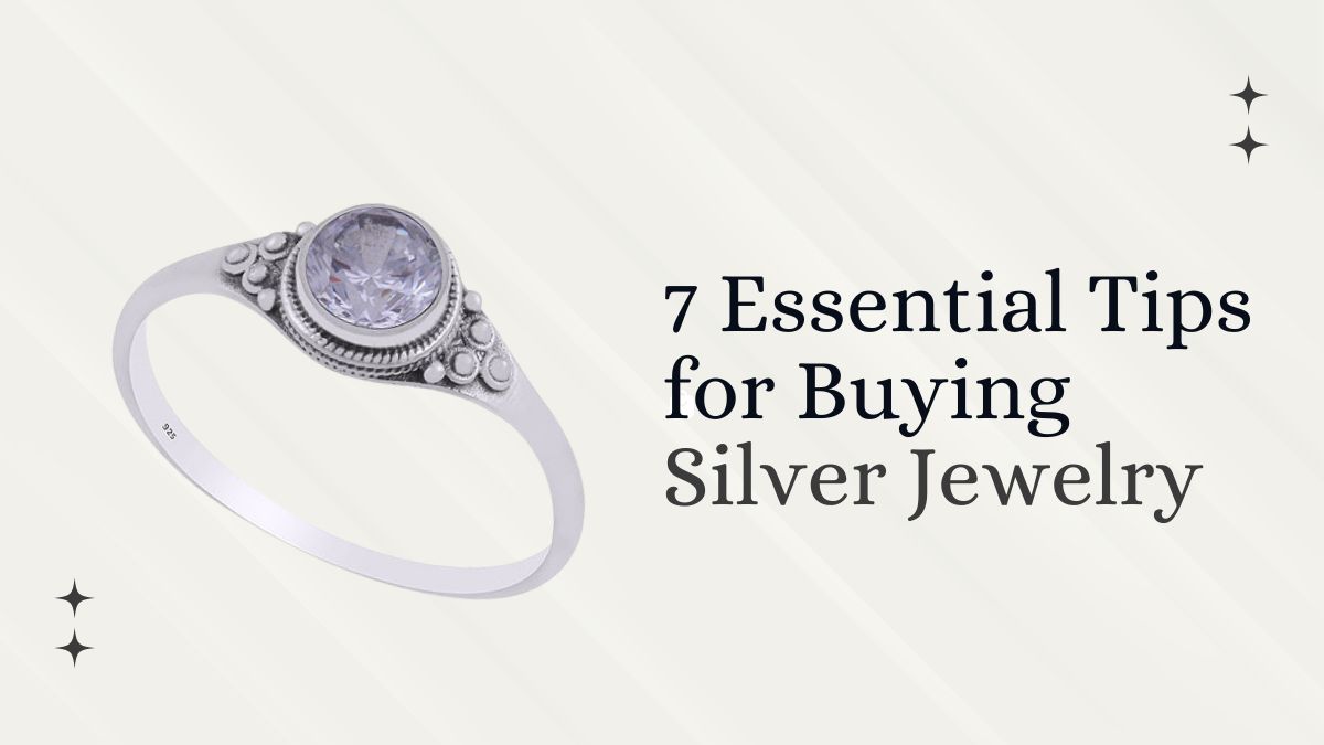 Tips for Buying Silver Jewelry