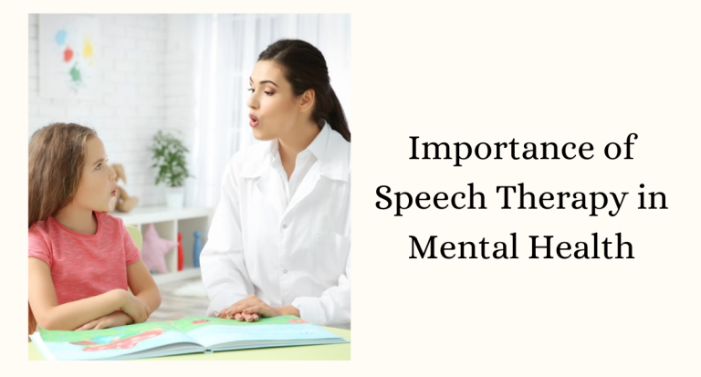 Importance of Speech Therapy in Mental Health