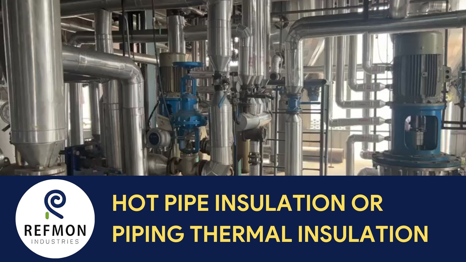 hot pipe insulation