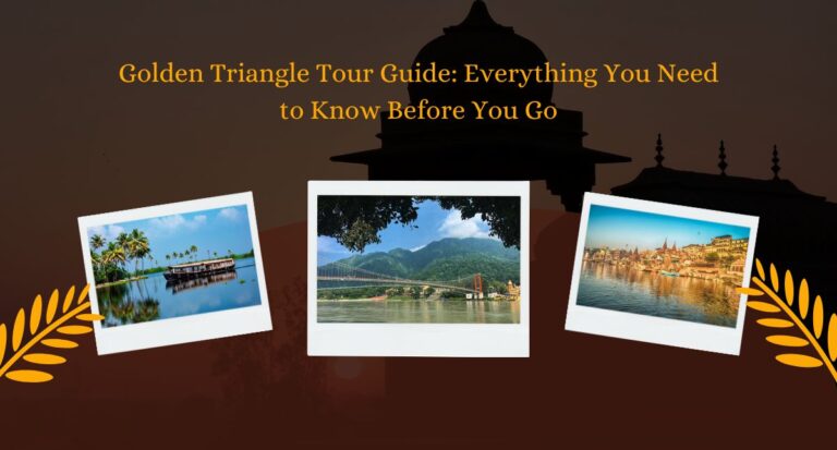 Golden Triangle Tour Guide Everything You Need to Know Before You Go